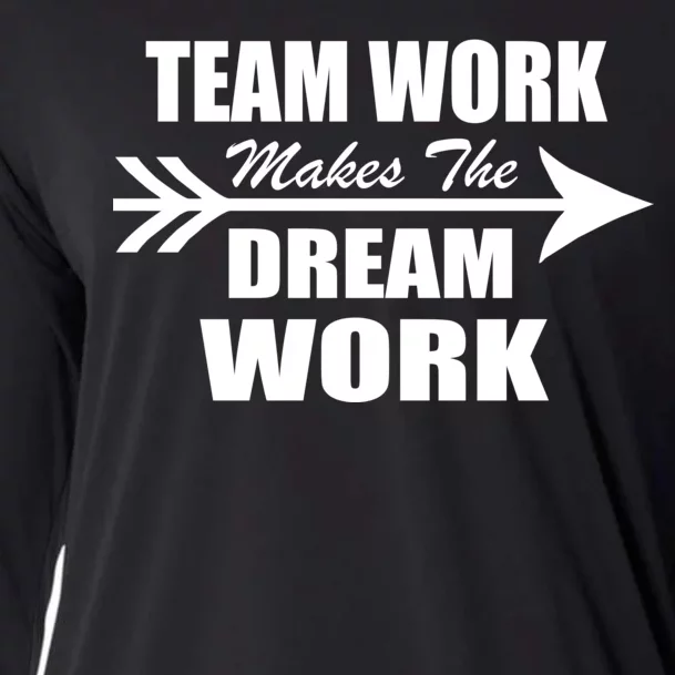 Team Work Makes The Dream Work Cooling Performance Long Sleeve Crew