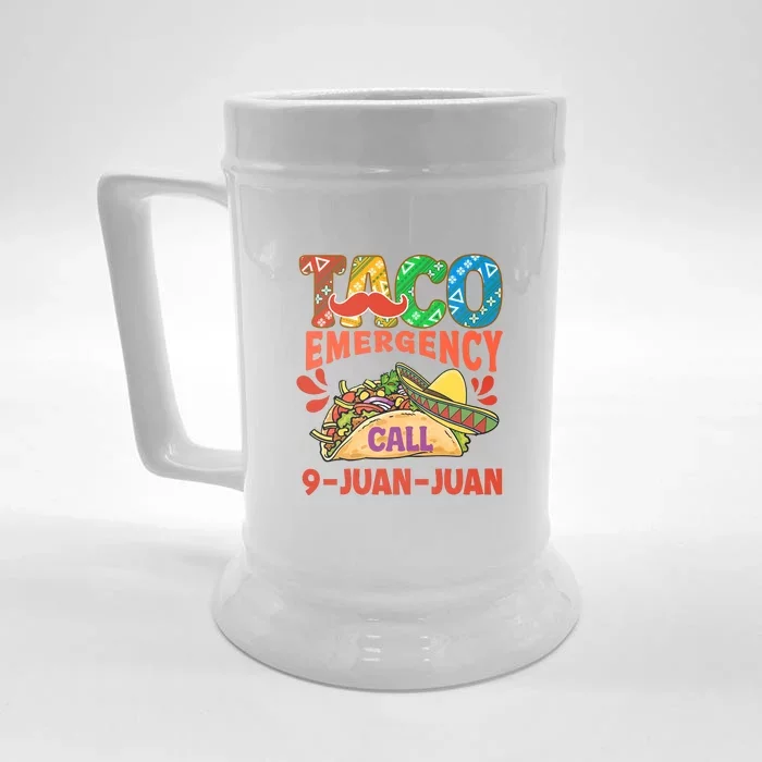 Taco Emergency Call 9 Juan Juan Funny Gift Cinco De Mayo Front & Back Beer Stein