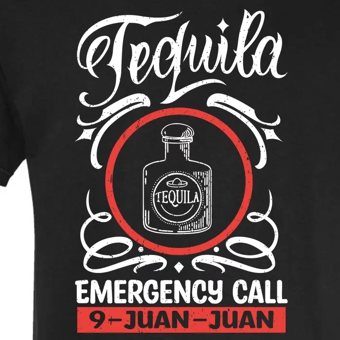 Tequila Emergency Call 9 Juan Juan Garment-Dyed Heavyweight T-Shirt