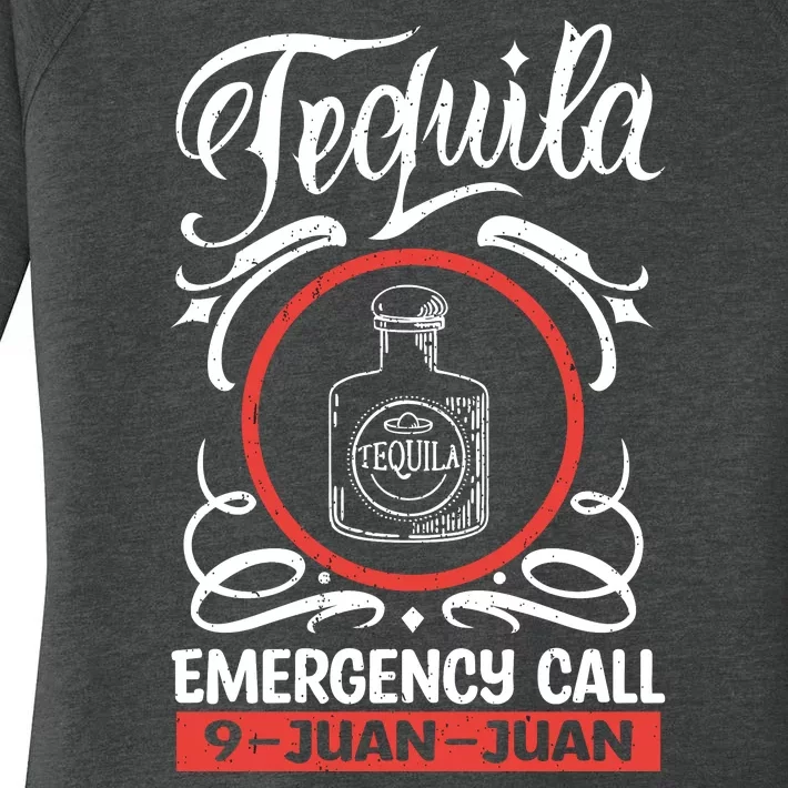 Tequila Emergency Call 9 Juan Juan Women's Perfect Tri Tunic Long Sleeve Shirt