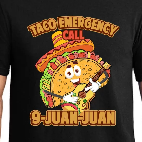 Taco Emergency Call 9 Juan Juan Funny Cinco De Mayo Pajama Set