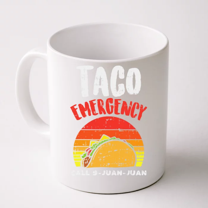 Taco Emergency Call 9 Juan Juan Retro Funny Cinco De Mayo Front & Back Coffee Mug