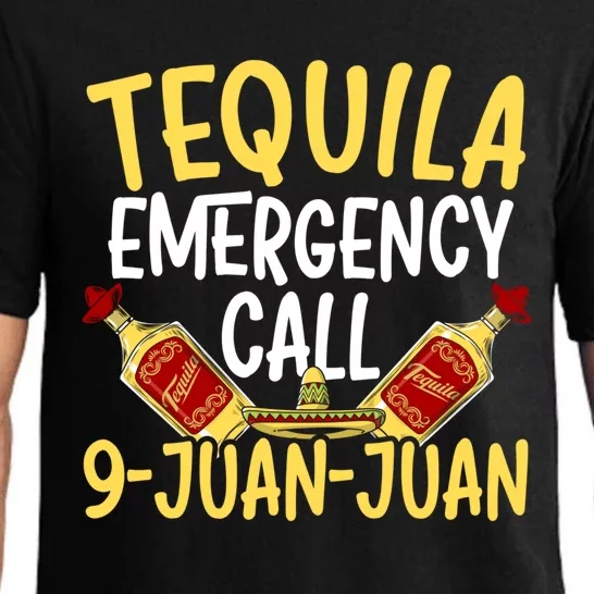 Tequila Emergency Call 9 Juan Juan Mexican Cinco De Mayo Gift Pajama Set