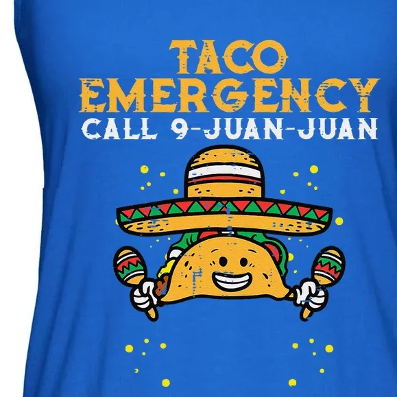 Taco Emergency Call 9 Juan Juan Funny Cinco De Mayo Fiesta Ladies Essential Flowy Tank