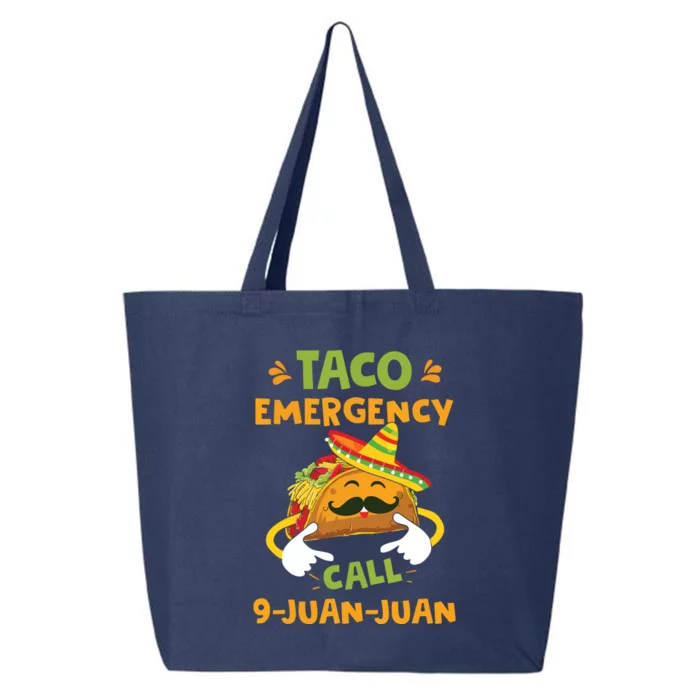 Taco Emergency Call 9 Juan Juan Funny Cinco De Mayo 25L Jumbo Tote