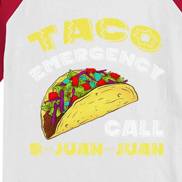 Taco Emergency Call 9 Juan Juan Cinco De Mayo Funny Kids Colorblock Raglan Jersey