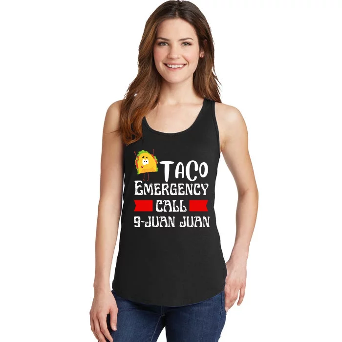 Taco Emergency Call 9 Juan Juan Funny Cinco De Mayo Ladies Essential Tank