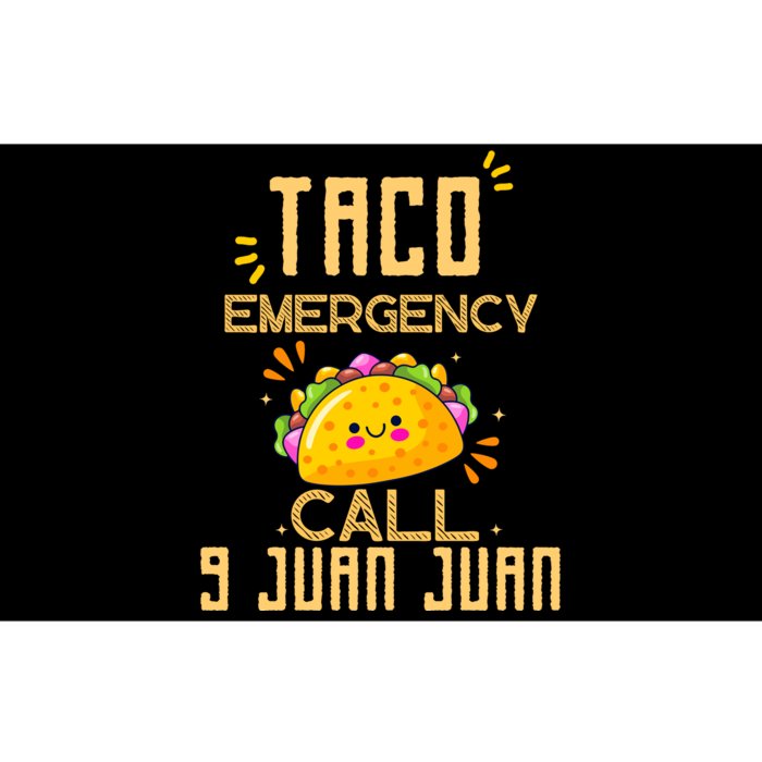 Taco Emergency Call 9 Juan Juan Bumper Sticker