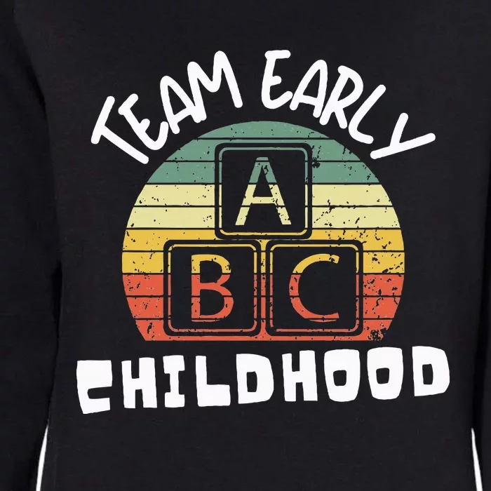 Team Early Childhood Preschool Teacher Womens California Wash Sweatshirt