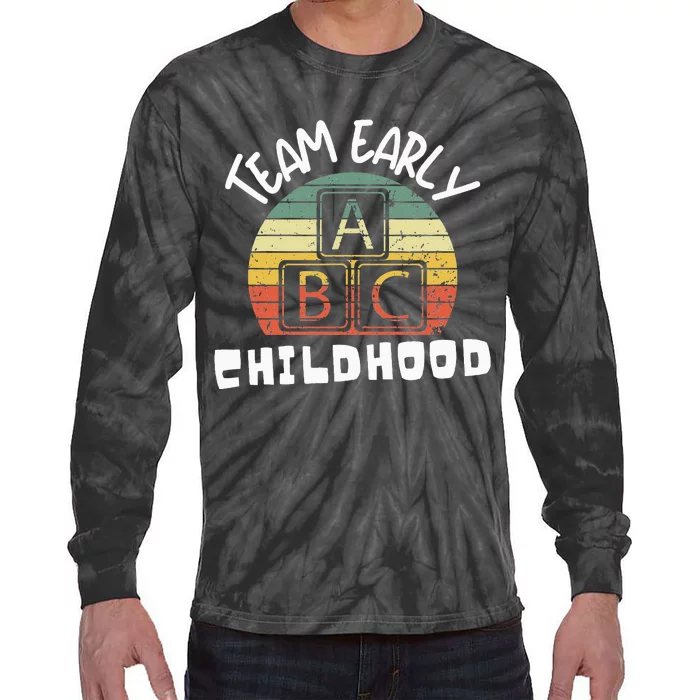 Team Early Childhood Preschool Teacher Tie-Dye Long Sleeve Shirt