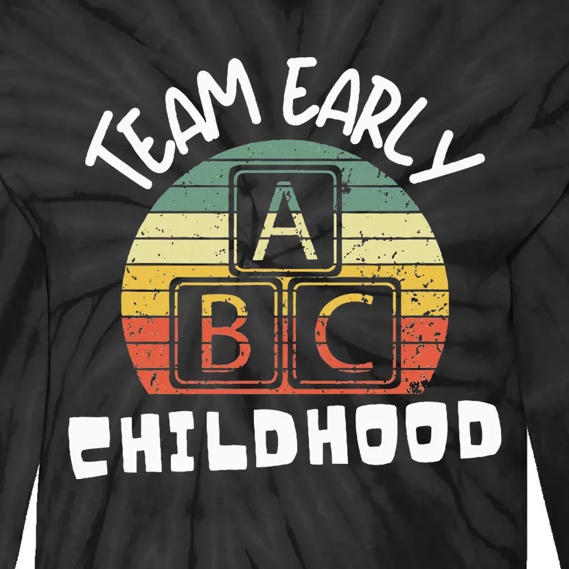 Team Early Childhood Preschool Teacher Tie-Dye Long Sleeve Shirt