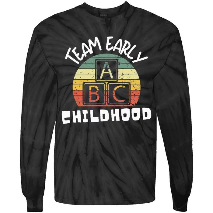 Team Early Childhood Preschool Teacher Tie-Dye Long Sleeve Shirt