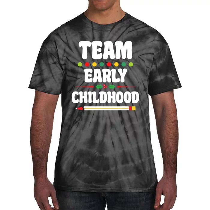 Team Early Childhood Education ECE Kindergarten Preschool Tie-Dye T-Shirt