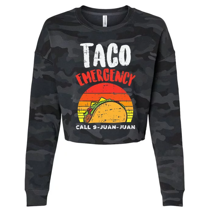 Taco Emergency Call 9 Juan Juan Retro Funny Cinco De Mayo Cropped Pullover Crew