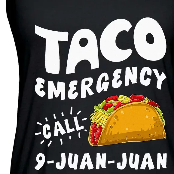 Taco Emergency Call 9 Juan Juan Funny Cinco De Mayo Men Ladies Essential Flowy Tank