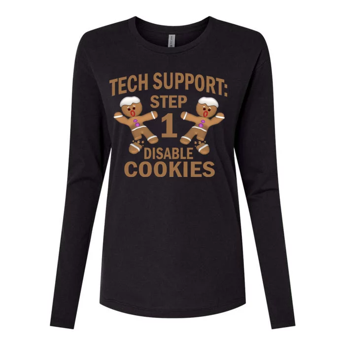 Tech Support Step One Disable Cookies Womens Cotton Relaxed Long Sleeve T-Shirt