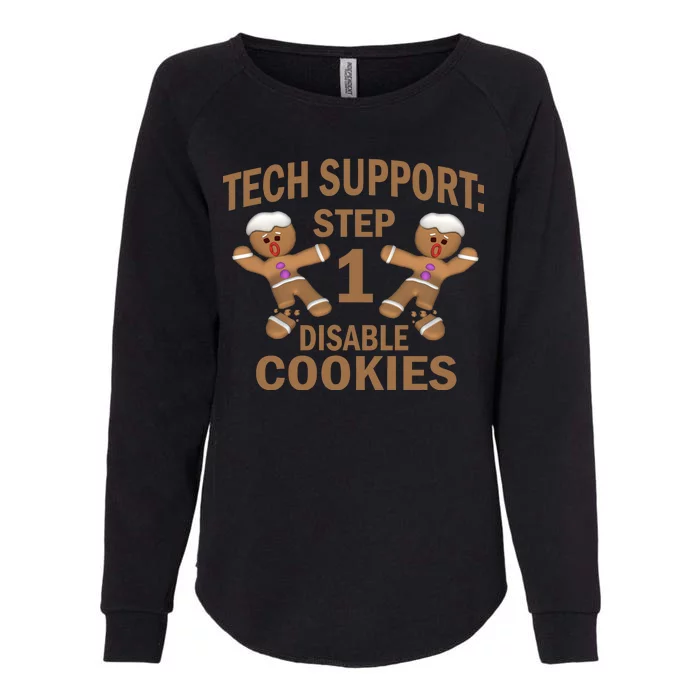 Tech Support Step One Disable Cookies Womens California Wash Sweatshirt