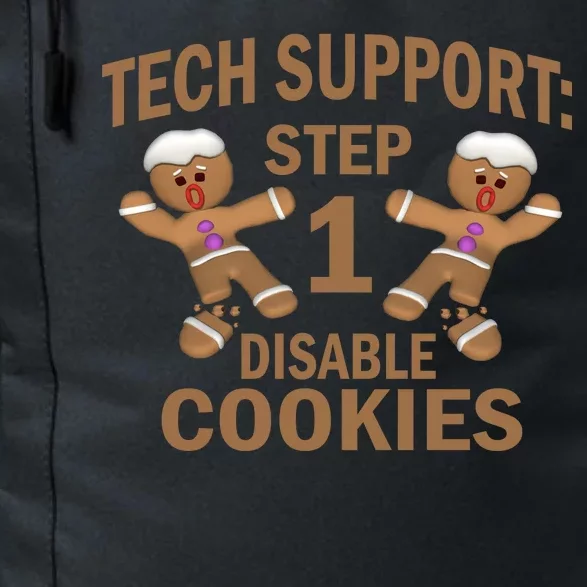 Tech Support Step One Disable Cookies Daily Commute Backpack