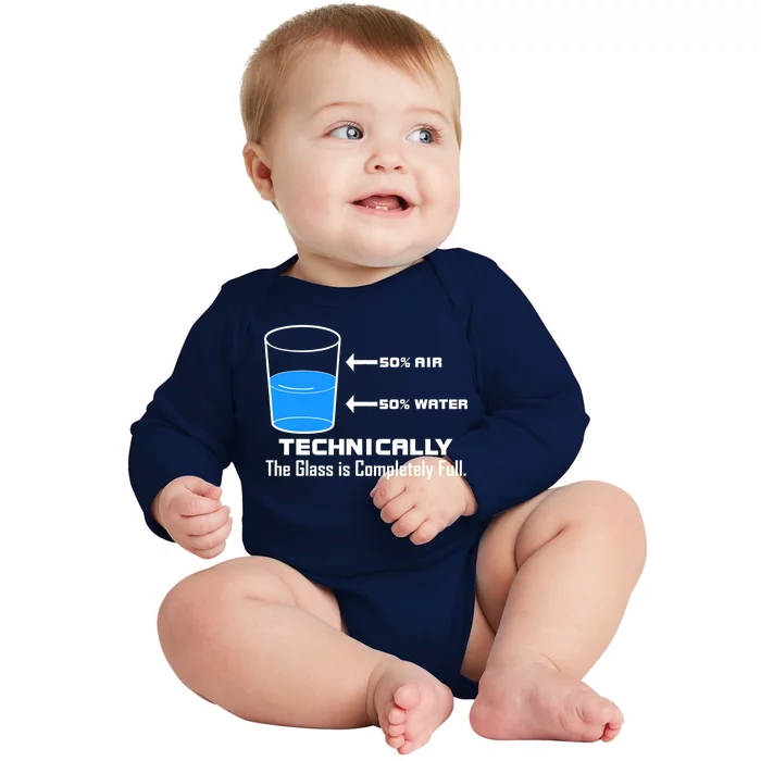 Technically The Glass is Completely Full Funny Science Baby Long Sleeve Bodysuit