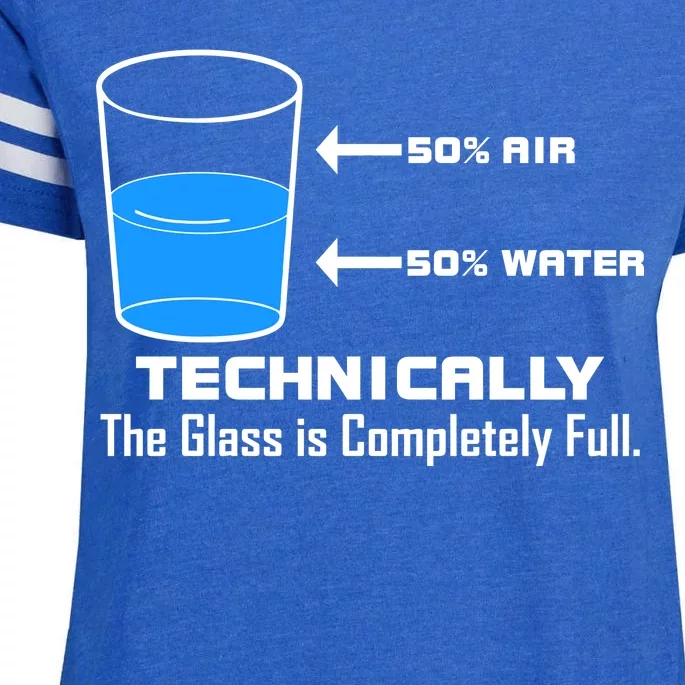 Technically The Glass is Completely Full Funny Science Enza Ladies Jersey Football T-Shirt