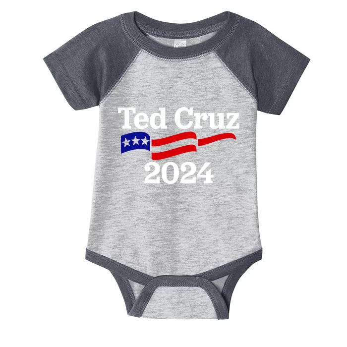 Ted Cruz For President 2024 Election Flag Infant Baby Jersey Bodysuit