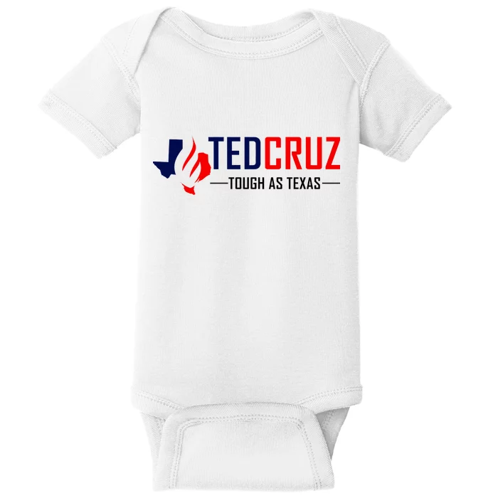 Ted Cruz Tough As Texas Baby Bodysuit