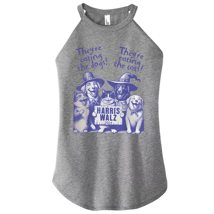 TheyRe Eating Dogs! TheyRe Eating Cats! Vote Kamala Harris Women’s Perfect Tri Rocker Tank