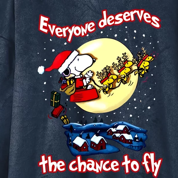 The Everyone Deserves The Chance To Fly Christmas Hooded Wearable Blanket