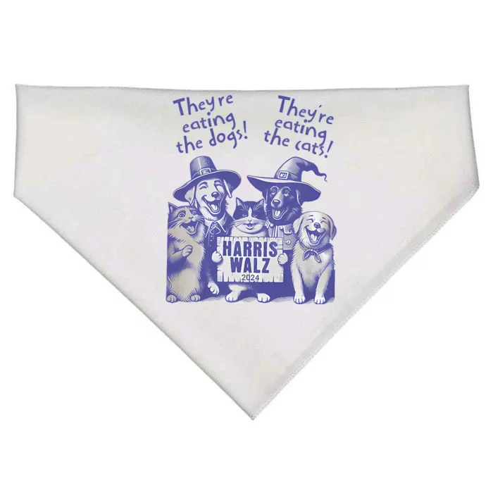 TheyRe Eating Dogs! TheyRe Eating Cats! Vote Kamala Harris USA-Made Doggie Bandana