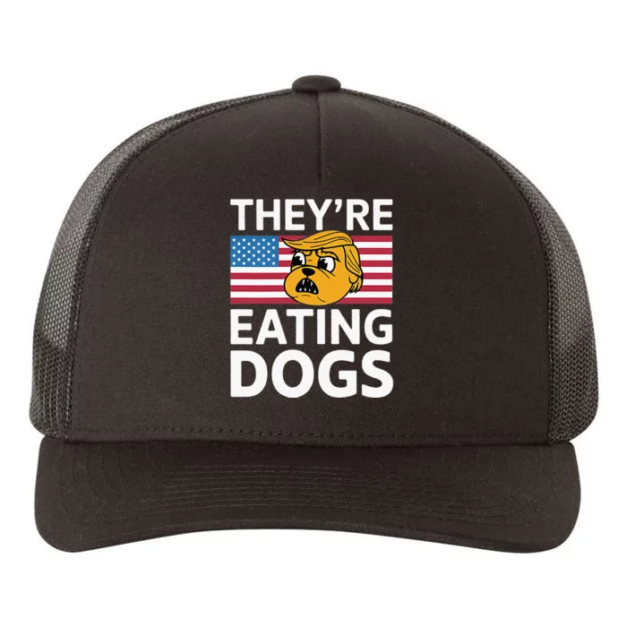 Theyre Eating Dogs Presidential Debate Yupoong Adult 5-Panel Trucker Hat