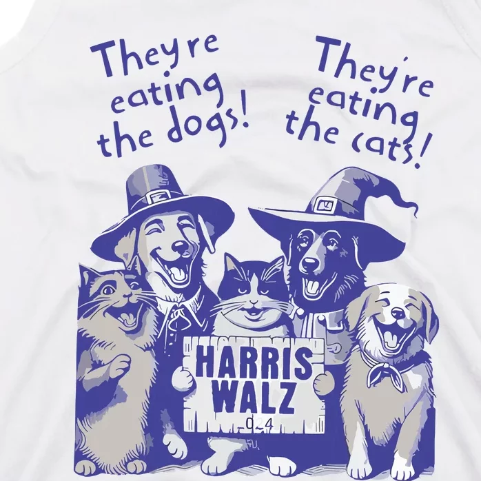 TheyRe Eating Dogs! TheyRe Eating Cats! Vote Kamala Harris Tank Top