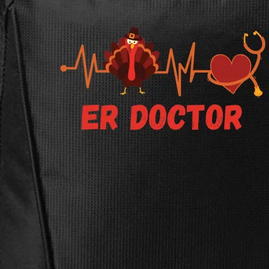 Thanksgiving Er Doctor Heartbeat Stethoscope Turkey Medical Gift City Backpack