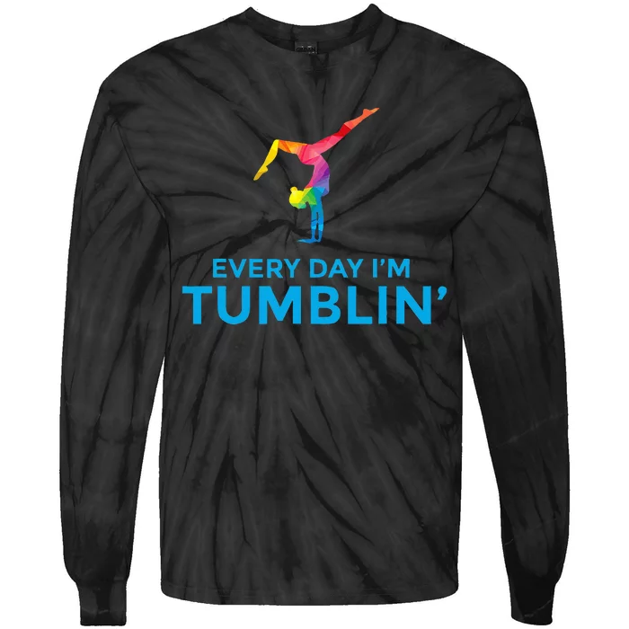 Tumbling Every Day Gymnastics For Gymnast Tie-Dye Long Sleeve Shirt