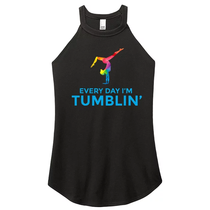 Tumbling Every Day Gymnastics For Gymnast Women’s Perfect Tri Rocker Tank