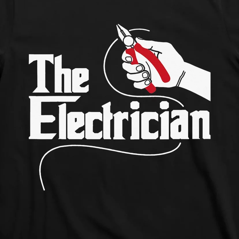 The Electrician Electrical Tools Wire Repairman Wiring T-Shirt