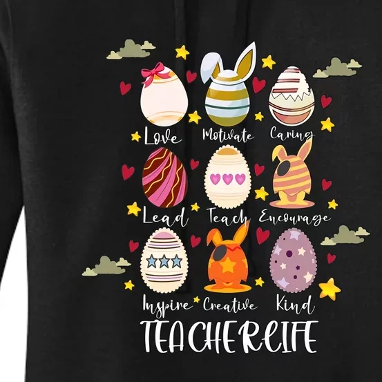 Teacher Egg Easter Day Teacher Life Cute Teacher Life Gift Idea Women's Pullover Hoodie