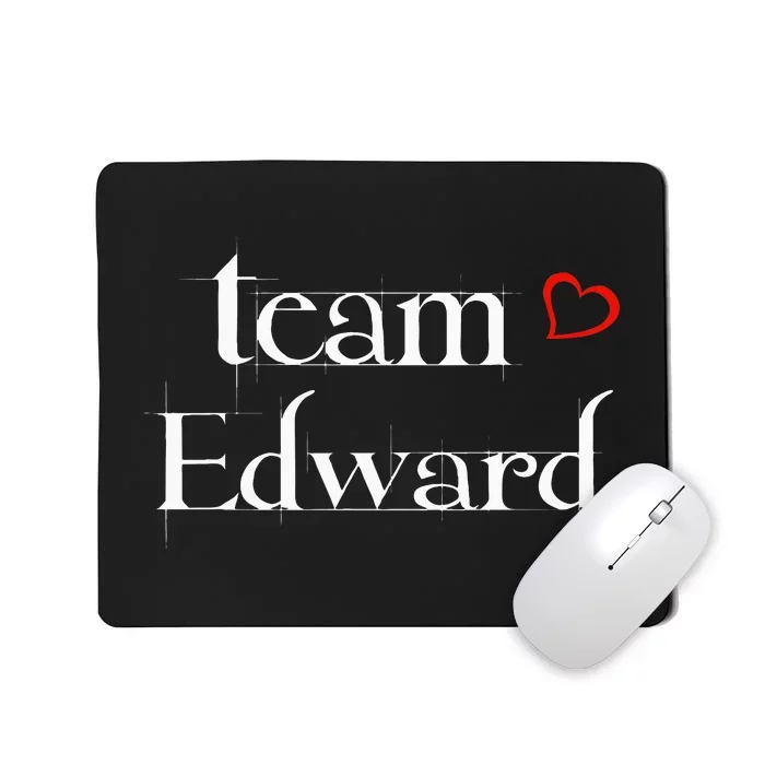 Team Edward  Forks Washington La Push Baby Mousepad