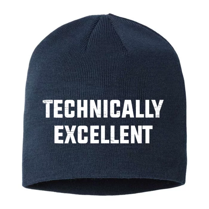 Technically Excellent Funny Technical Excellence 8 1/2in Sustainable Knit Beanie