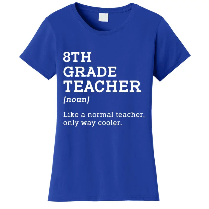 Team Eighth Grade Back To School 8th Grade Teacher Student Women's T-Shirt