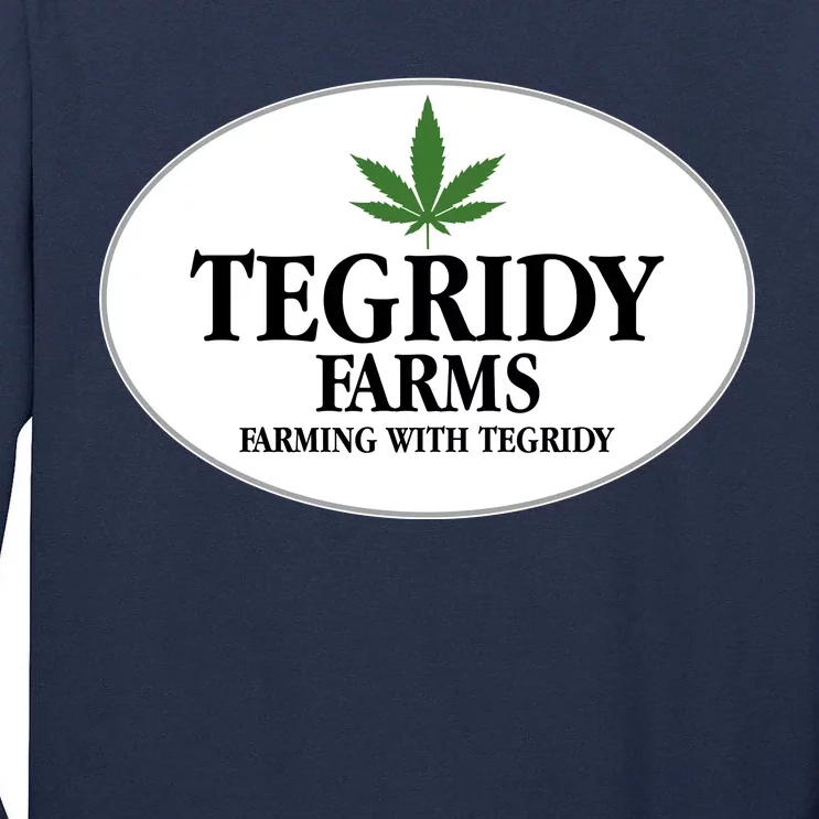 Tegridy Farms Tall Long Sleeve T-Shirt