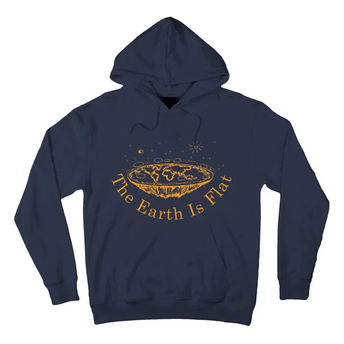 The Earth Is Flat Flat Earth Conspiracy Flat Earth Day Tall Hoodie