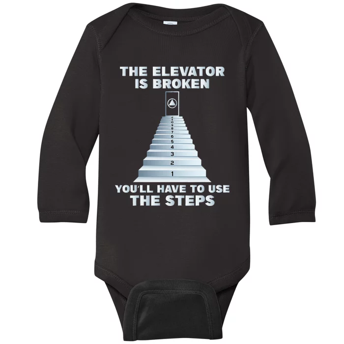 The Elevator Is Broken Sober Sobriety Aa Na Baby Long Sleeve Bodysuit