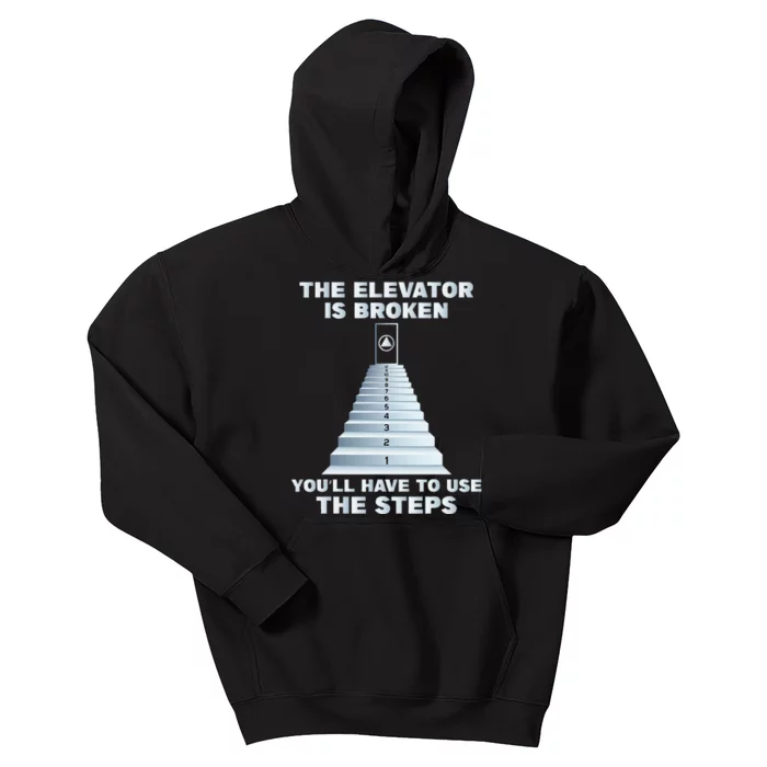 The Elevator Is Broken Sober Sobriety Aa Na Kids Hoodie