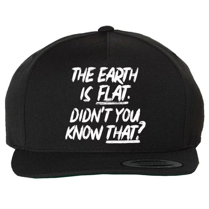 The Earth Is Flat DidnT You Know That Yoongi Flat Earth Wool Snapback Cap