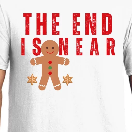 The End Is Near Funny Christmas Gingerbread Cookie Pajama Set