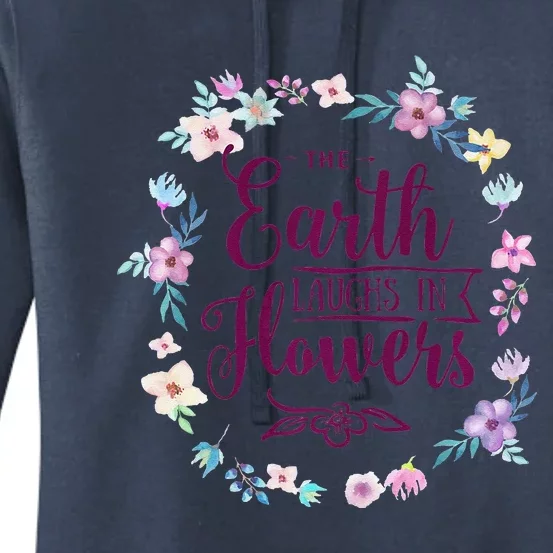 The Earth Laughs In Flowers Mother's Day Gift Women's Pullover Hoodie