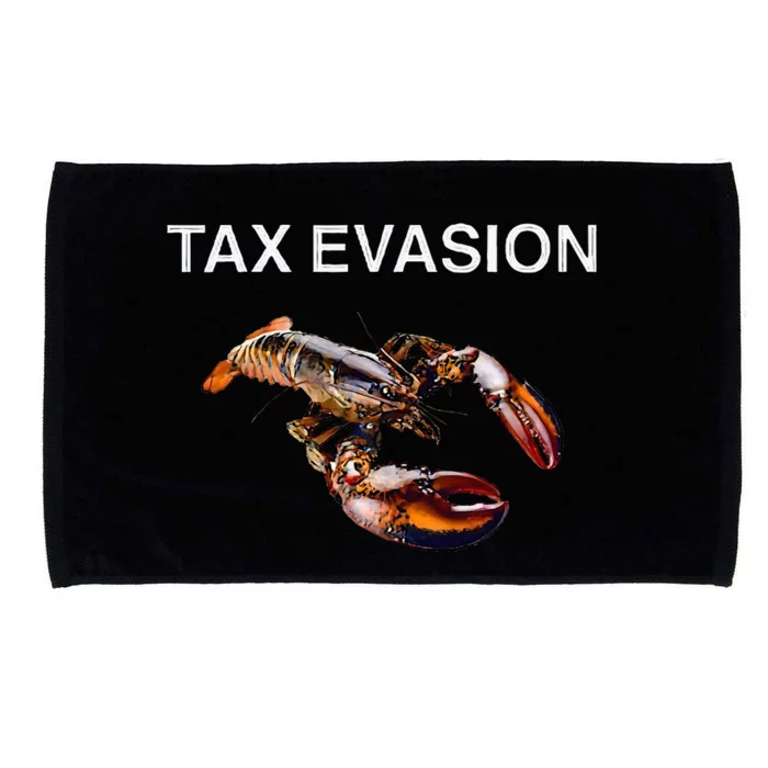 Tax Evasion Lobster Funny Sarcasm Oddly Specific Meme Microfiber Hand Towel