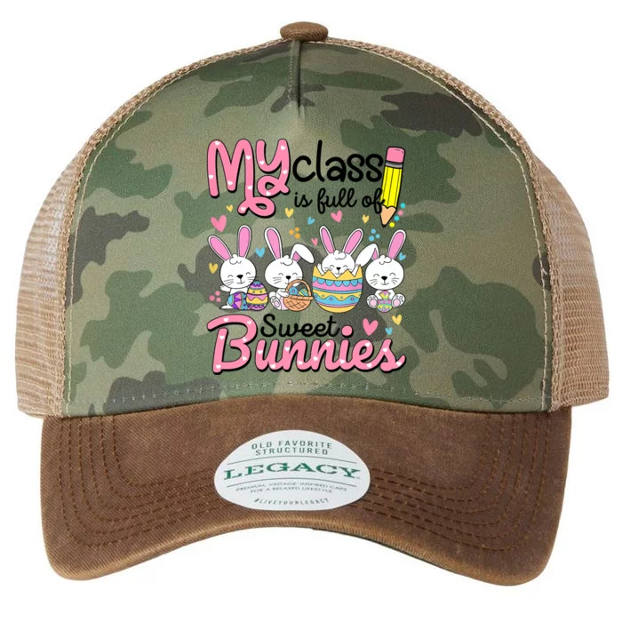 Teacher Easter My Class Is Full Of Sweet Bunnies Legacy Tie Dye Trucker Hat