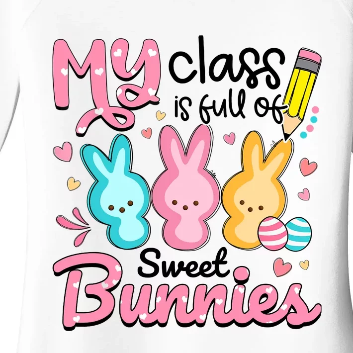 Teacher Easter My Class is Full Of Sweet Bunnies Women's Perfect Tri Tunic Long Sleeve Shirt