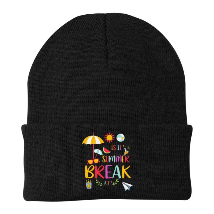 Teacher End Of Year Is It Summer Break Yet Last Day 2 Knit Cap Winter Beanie